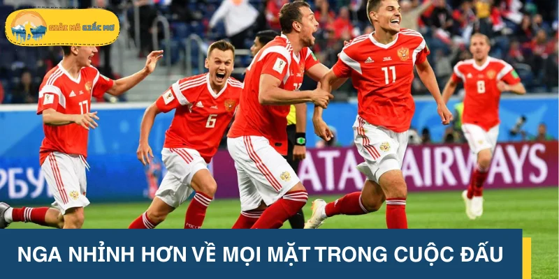 Nga nhỉnh hơn về mọi mặt trong cuộc đấu sắp tới
