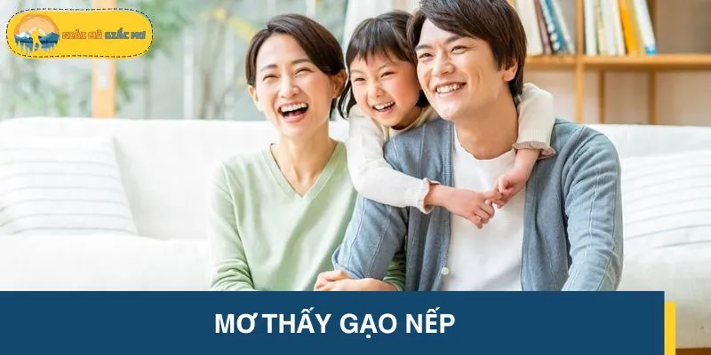 Hình ảnh gạo nếp đại diện cho sự gắn kết và hạnh phúc gia đình