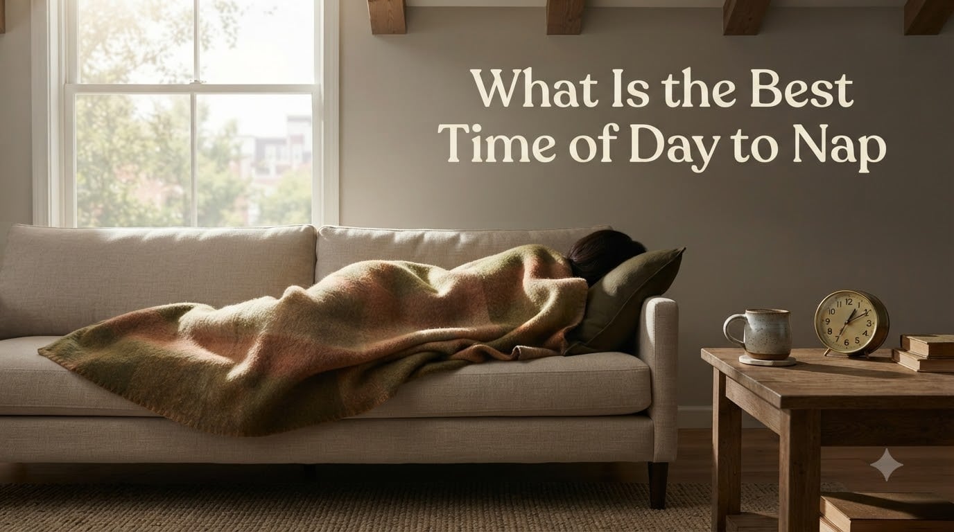What Is the Best Time of Day to Nap