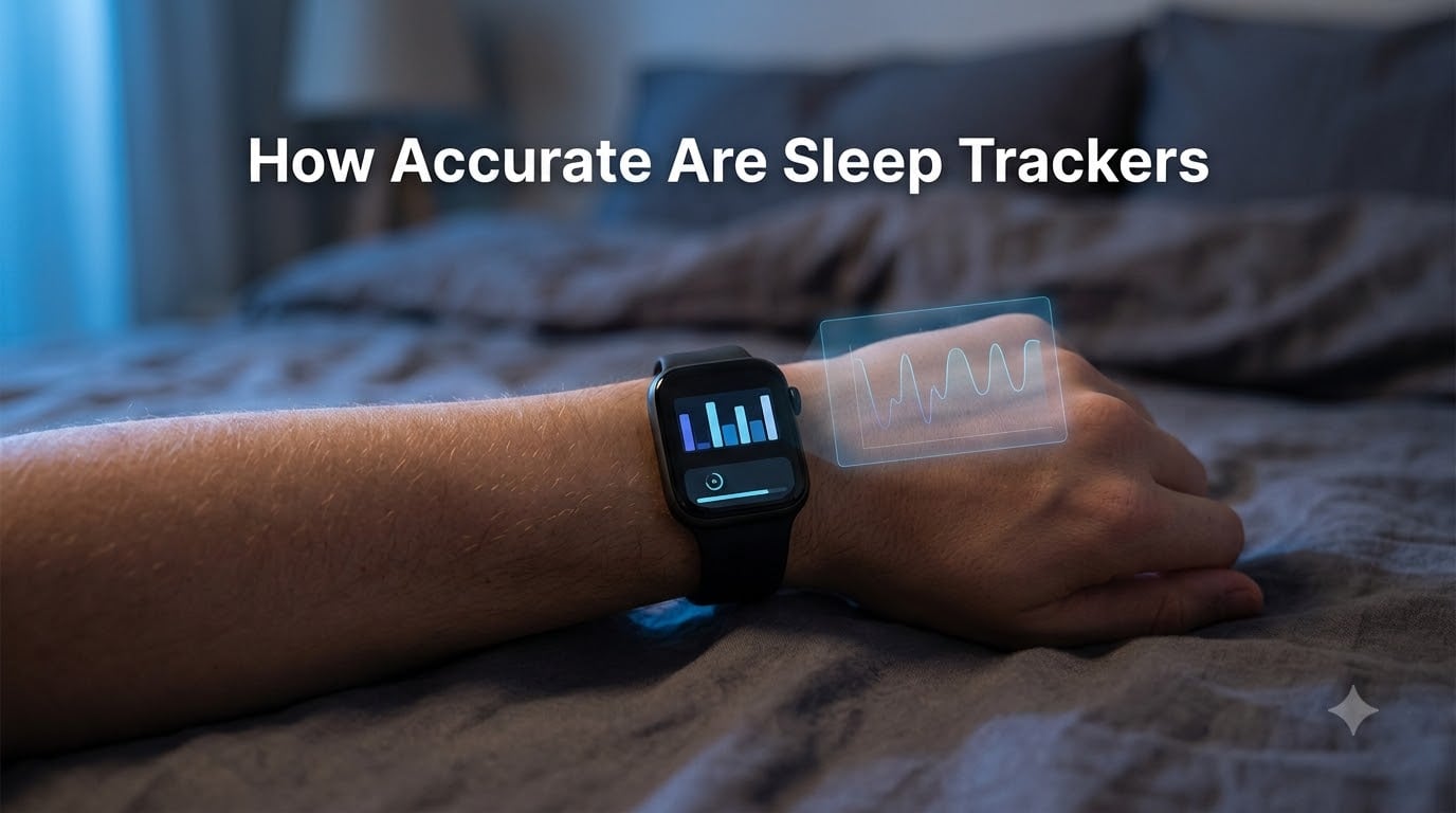 How Accurate Are Sleep Trackers